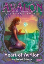 Cover art for Heart of Avalon (Avalon Quest for Magic)