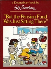 Cover art for But the Pension Fund Was Just Sitting There