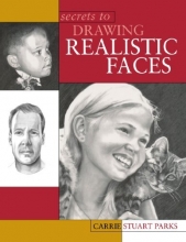 Cover art for Secrets to Drawing Realistic Faces