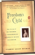 Cover art for Freedom's Child: The Life of a Confederate General's Black Daughter