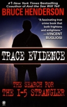 Cover art for Trace Evidence: The Search for the I-5 Strangler