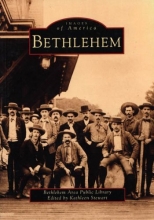 Cover art for Bethlehem   (PA)  (Images  of  America)