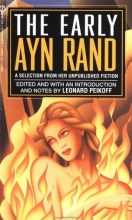 Cover art for The Early Ayn Rand: A Selection from Her Unpublished Fiction (The Ayn Rand Library, Vol. 2)