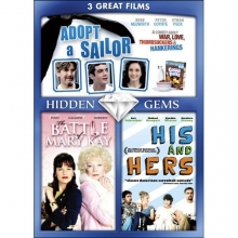 Cover art for 3 Hidden Gems: Adopt a Sailor / The Battle of Mary Kay / His & Hers