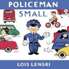 Cover art for Policeman Small (Lois Lenski Books)