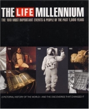 Cover art for Life Millennium: The 100 Most Important Events and People of the Past 1000 Years