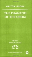 Cover art for Phantom of the Opera (Penguin Popular Classics)