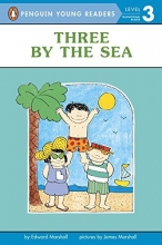 Cover art for Three by the Sea (Penguin Young Readers, Level 3)