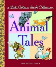 Cover art for Little Golden Collection: Animal Tales (Little Golden Book Treasury)