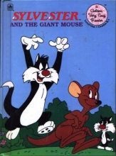 Cover art for Sylvester and the Giant Mouse (Golden Very Easy Reader, Level 1)