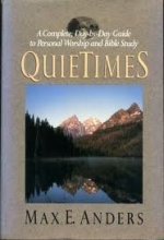 Cover art for Quietimes: A Complete Day by Day Guide to Personal Worship, Bible Reading and Prayer