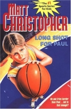 Cover art for Long Shot for Paul (Matt Christopher Sports Classics)