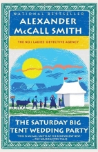 Cover art for The Saturday Big Tent Wedding Party (Ladies Detective Agency #12)
