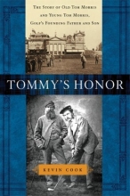 Cover art for Tommy's Honor: The Story of Old Tom Morris and Young Tom Morris, Golf's Founding Father and Son