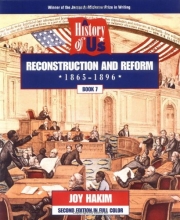 Cover art for A History of US: Book 7: Reconstruction and Reform (1865-1896)