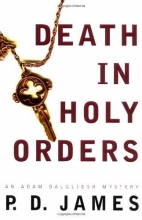 Cover art for Death in Holy Orders (Adam Dalgliesh Mystery Series #11)