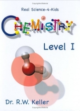 Cover art for Real Science-4-Kids Chemistry Level 1 Student Text