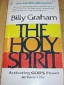 Cover art for The Holy Spirit: Activating God's Power in Your Life