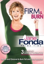 Cover art for Jane Fonda Prime Time: Firm & Burn [DVD]