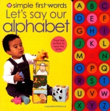 Cover art for Simple First Words Let's Say our Alphabet