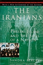 Cover art for The Iranians: Persia, Islam and the Soul of a Nation