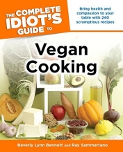 Cover art for The Complete Idiot's Guide to Vegan Cooking (Idiot's Guides)