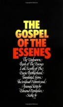 Cover art for The Gospel of the Essenes: The Unknown Books of the Essenes / Lost Scrolls of the Essene Brotherhood