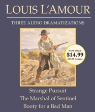 Cover art for Strange Pursuit/The Marshal of Sentinel/Booty for a Bad Man