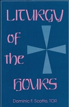 Cover art for The Liturgy of the Hours: Its History and its Importance as the Communal Prayer of the Church after the Liturgical Reform of Vatican II
