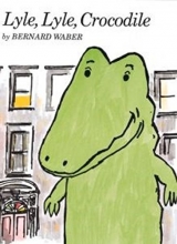 Cover art for Lyle, Lyle, Crocodile (Lyle the Crocodile)