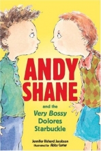 Cover art for Andy Shane and the Very Bossy Dolores Starbuckle