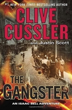 Cover art for The Gangster (Isaac Bell #9)