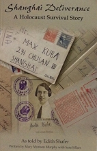 Cover art for Shanghai Deliverance: A Holocaust Survival Story