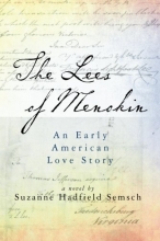 Cover art for The Lees of Menokin: An Early American Love Story