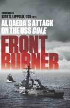 Cover art for Front Burner: Al Qaeda's Attack on the USS Cole