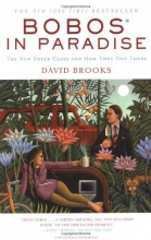 Cover art for Bobos In Paradise: The New Upper Class and How They Got There