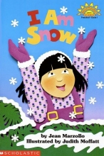 Cover art for I Am Snow (Hello Reader! Level 1: Science)