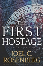 Cover art for The First Hostage (J. B. Collins #2)