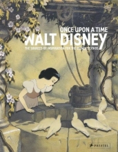 Cover art for Once Upon a Time: Walt Disney: The Sources of Inspiration for the Disney Studios