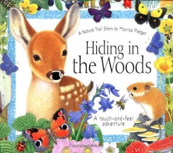 Cover art for Hiding in the Woods: A Nature Trail Book (Maurice Pledger Nature Trails)