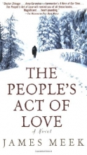Cover art for The People's Act of Love: A Novel
