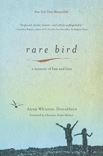 Cover art for Rare Bird: A Memoir of Loss and Love