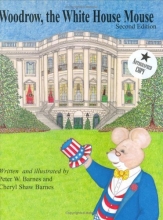 Cover art for Woodrow, the White House Mouse