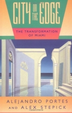Cover art for City on the Edge: The Transformation of Miami