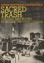 Cover art for Sacred Trash: The Lost and Found World of the Cairo Geniza (Jewish Encounters Series)