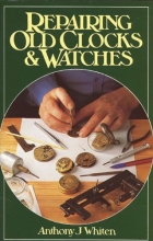 Cover art for Repairing Old Clocks & Watches
