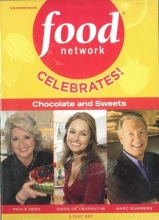 Cover art for Food Network: Celebrates! Chocolate and Sweets