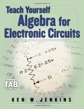 Cover art for Teach Yourself Algebra for Electronic Circuits