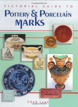 Cover art for Pictorial Guide To Pottery And Porcelain Marks