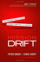 Cover art for Mission Drift: The Unspoken Crisis Facing Leaders, Charities, and Churches
